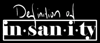 logo Definition Of Insanity